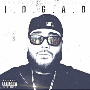 I.D.G.A.D (Explicit)