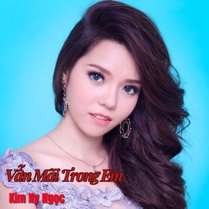 Vẫn Mãi Trong Em