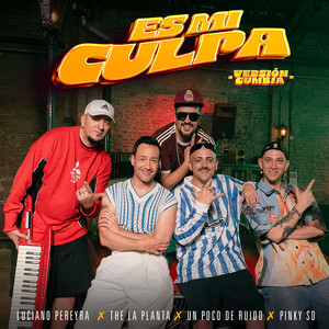 Es Mi Culpa - Versión Cumbia