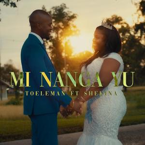 Mi Nanga Yu (feat. Shekina)