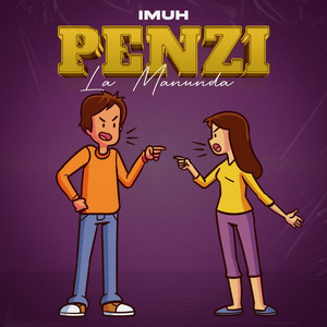 Penzi La Manunda (Explicit)