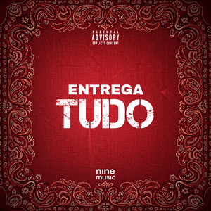 ENTREGA TUDO (Explicit)