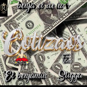 Cotizaos (feat. El Benjamin, Benja De La R & Stigga) (Explicit)