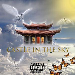 Castle in the Sky (Explicit)