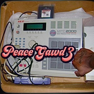 PEACE GAWD 3 (Explicit)