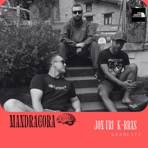 MANDRÁGORA (Explicit)