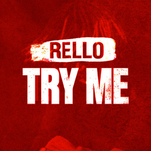 Try Me (Explicit)