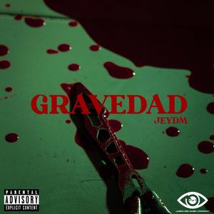 GRAVEDAD (feat. Lost Sounds)