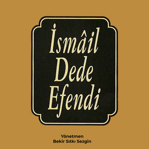 İsmail Dede Efendi, Vol 1