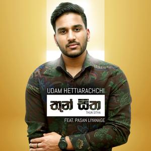 Thun Sitha (feat. Pasan Liyanage)