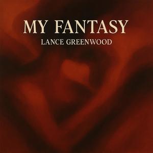 My Fantasy (Explicit)