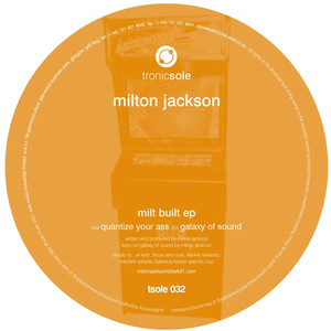 Milt Built EP