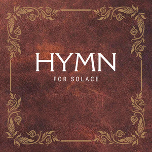 Hymn for Solace