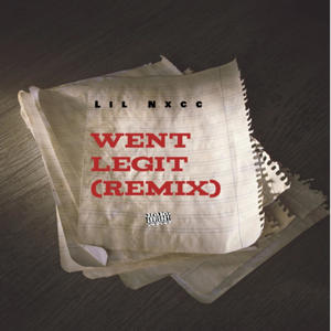 Went Legit (Remix|Explicit)