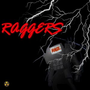 Raggers (Explicit)