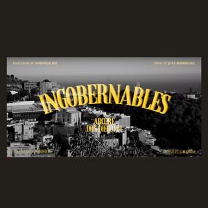 Ingobernables (feat. Arcore & Puro vicio) [Explicit]