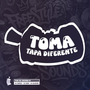 Toma Tapa Diferente (Explicit)