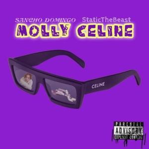 Molly Celine 5 (feat. $taticthebeast) (Remix|Explicit)