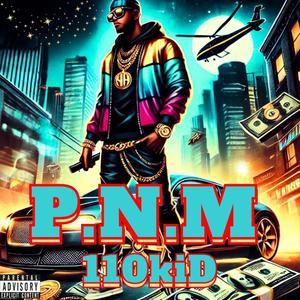 P.N.M (Explicit)