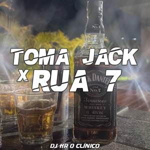 TOMA JACK X RUA 7 ( TROPA DO BIGODE ) (Explicit)