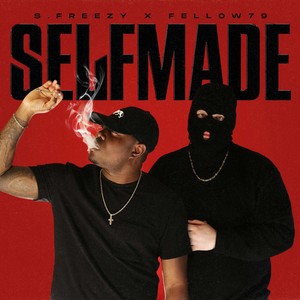 SELFMADE (Explicit)