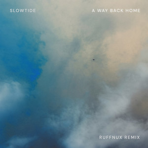 A Way Back Home (Ruffnux Remix)