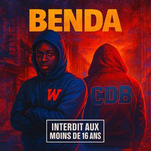 BENDA (feat. CommeDansBlow) (Explicit)