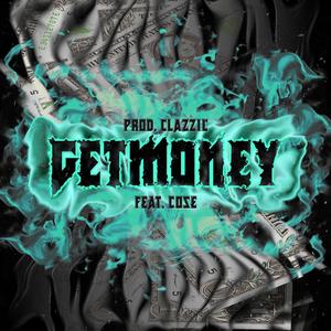 GET MONEY(Feat. COSE)