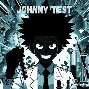 Johnny Test (Explicit)