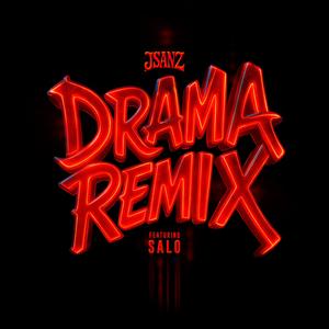 DRAMA (feat. Salo La Negra Pantera) (Alan Pilo Remix)