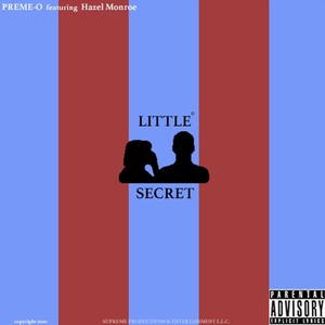 Little Secret (feat. Hazel Monroe) (Explicit)