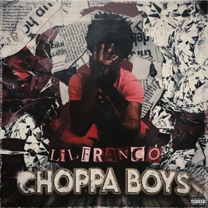 Choppa Boys (Explicit)