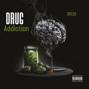 DRUG Addiction (Explicit)