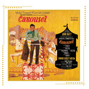 Carousel (Music Theater of Lincoln Center Cast Recording (1965))