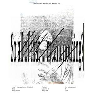 Nothing Left (Explicit)
