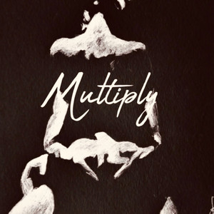 Multiply (Remix)