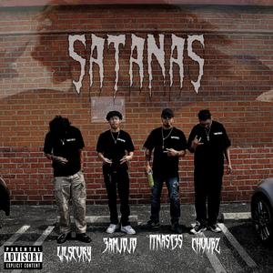 Satanas (feat. itnas13s & LilScury) [Explicit]