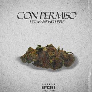 Con Permiso (Explicit)