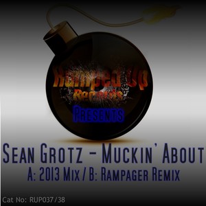Muckin' About (Original Mix)