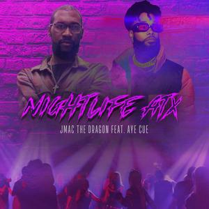 Nightlife (ATX) (feat. Aye Cue) (Explicit)