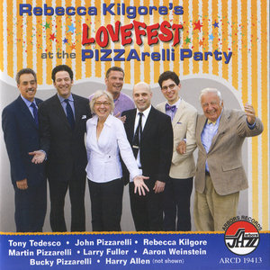 Rebecca Kilgore's Lovefest at the Pizzarelli Party