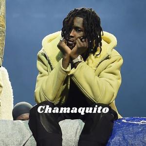 CHAMAQUITO (Explicit)