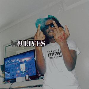 9 LIVES (Explicit)