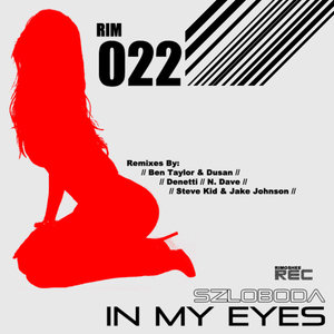 In My Eyes (Jake Johnson & Steve Kid Remix)
