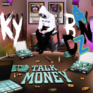 Talk Money (Explicit)