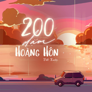 200 Dặm Hoàng Hôn