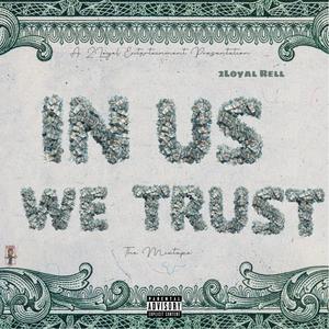 In Us We Trust (Explicit)