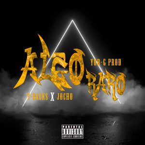 Algo Raro (Explicit)