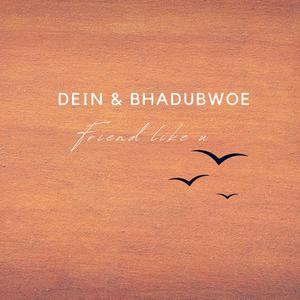 Friend like you (feat. Dain)