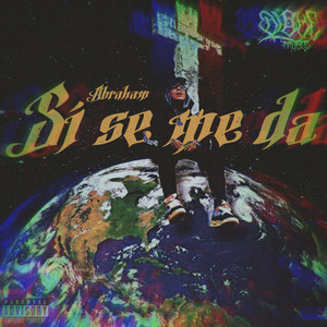 Si se me da (Explicit)